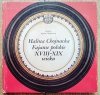 Halina Chojnacka Fajanse polskie XVIII-XIX wieku