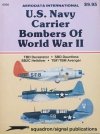 U.S. Navy Carrier Bombers of World War II