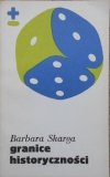 Barbara Skarga • Granice historyczności