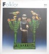 Folklor. Polska kultura ludowa [Bosz album]