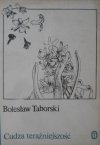 Bolesław Taborski • Cudza teraźniejszość [dedykacja autora]