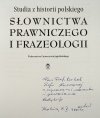Aleksander Zajda Studia z historii polskiego słownictwa prawniczego i frazeologii