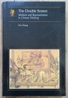 Wu Hung The Double Screen. Medium and Representation in Chinese Painting