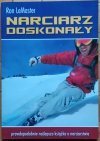LeMaster Ron • Narciarz doskonały
