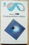 Bassam Tibi Fundamentalizm religijny
