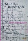 Kronika miasta Łodzi 3/2015 • Łódź rewolucyjna