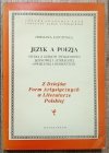Zdzisława Kopczyńska Język a poezja