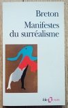 Andre Breton Manifestes du surrealisme