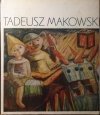 Władysława Jaworska • Tadeusz Makowski. Polski malarz w Paryżu