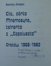 Stanisław Grodziski • Klio, córka Mnemosyne, kelnerka z 'Kopciuszka'. Kraków 1968-1982 [dedykacja autorska]