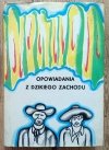 Opowiadania z Dzikiego Zachodu