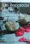 Artur Gałkowski • Od Boccaccia do Tabucchiego. Adaptacje literatury włoskiej