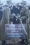 Lech Wyszczelski • Ministerstwo Spraw Wojskowych 1918-1939