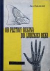 Jan Żabiński Od płetwy rekina do ludzkiej ręki