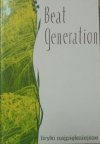 Beat Generation Liryki najpiękniejsze [Ginsberg, Kerouac, Ferlinghetti, Corso]