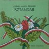 Ryszard Marek Groński • Sztandar [Danuta Przymanowska-Boniuk] [Poczytaj mi mamo] 
