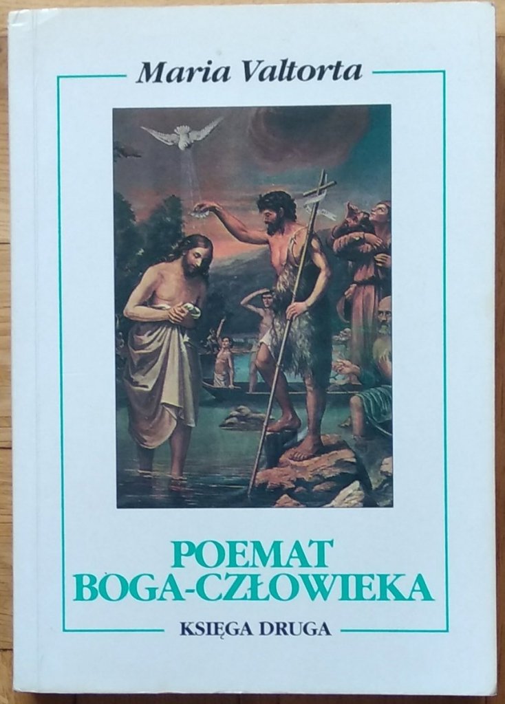 Maria Valtorta Poemat Boga Człowieka Pdf Chomikuj