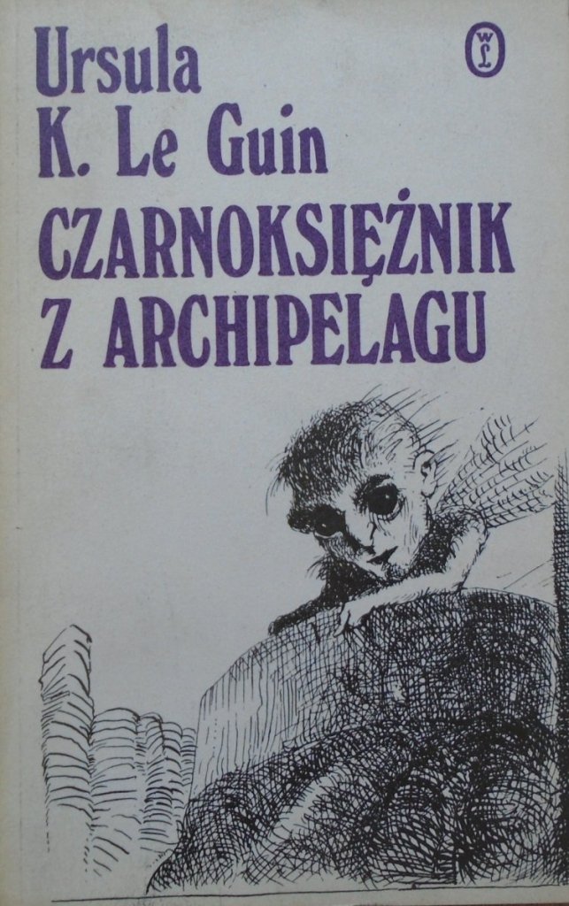 Czarnoksiężnik Z Archipelagu Test Z Lektury Ursula K. Le Guin • Czarnoksiężnik z archipelagu [Barańczak, Lem