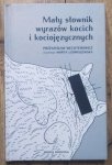 Przemysław Wechterowicz • Mały słownik wyrazów kocich i kociojęzycznych