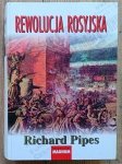 Richard Pipes • Rewolucja rosyjska