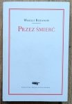 Wasilij Rozanow • Przez śmierć