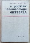 Karol Martel • U podstaw fenomenologii Husserla