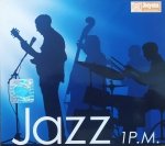 różni wykonawcy • Jazz 1 P.M. • 2CD