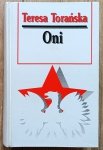 Teresa Torańska • Oni