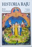 Jean Delumeau • Historia raju