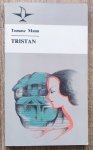 Tomasz Mann • Tristan [Nobel 1929]