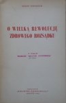 Bogdan Wielkopolski • O wielką rewolucję zdrowego rozsądku