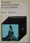 Andrzej Urbańczyk • Pomnik Grunwaldzki w Krakowie