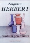 Zbigniew Herbert • Studium przedmiotu