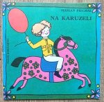 Marian Piechal • Na karuzeli [Poczytaj mi mamo]