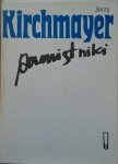 Jerzy Kirchmayer • Pamiętniki