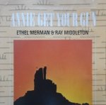 Ethel Merman & Ray Middleton • Annie Get Your Gun [Original Broadway Cast] • CD