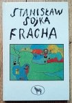 Stanisław Sojka • Fracha