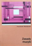 Franciszek Wesołowski • Zasady muzyki