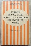 Pojęcie prawa nauki a konwencjonalizm początku XX wieku: zbiór rozpraw / Mach, Poincare, Duhem, Cassirer