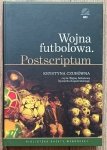 Ryszard Kapuściński • Wojna futbolowa. Postscriptum / Audiobook czyta Krystyna Czubówna