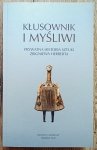 Kłusownik i myśliwi. Prywatna historia sztuki Zbigniewa Herberta