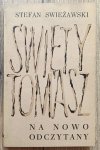 Stefan Swieżawski • Święty Tomasz na nowo odczytany