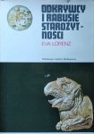 Eva Lorenz • Odkrywcy i rabusie starożytności 