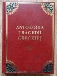 Antologia tragedii greckiej / Ajschylos, Sofokles, Eurypides