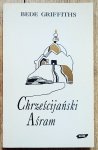 Bede Griffiths • Chrześcijański Aśram