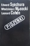 Edward Stachura, Włodzimierz Wysocki, Leonard Cohen • Piosenki [Maciej Zembaty, Michał Jagiełło]