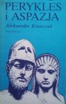 Aleksander Krawczuk • Perykles i Aspazja