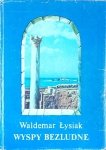Waldemar Łysiak • Wyspy bezludne 