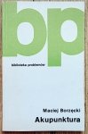 Maciej Borzęcki • Akupunktura