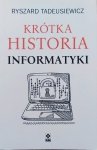 Ryszard Tadeusiewicz • Krótka historia informatyki